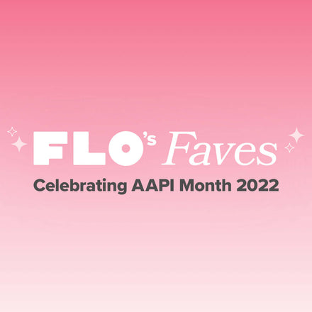 FLO's Faves - May '22