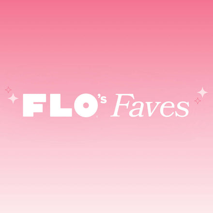 FLO's Faves - February '22