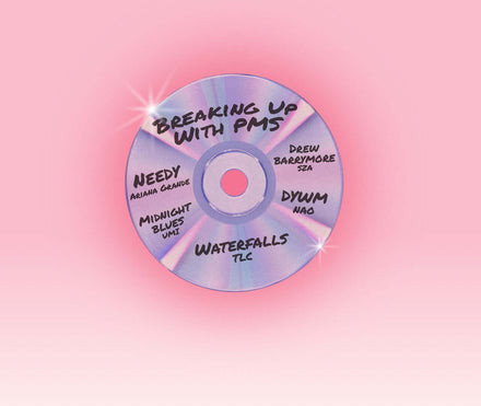 Breaking Up with PMS - March 2022 Playlist